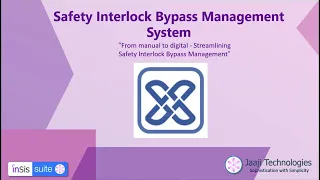 Safety interlock bypass management system from Jaajitechnologies